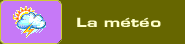 La Météo